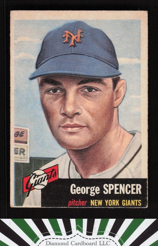 1953 Topps #115 George Spencer : Bio uses white text VG b, front