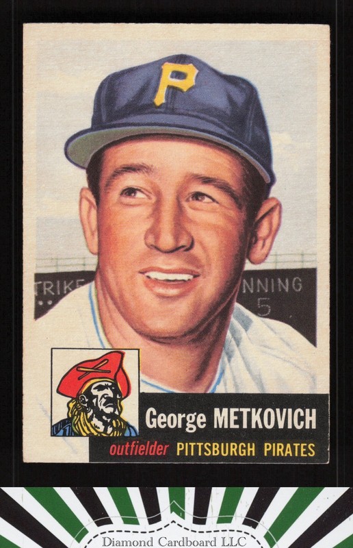 1953 Topps #58 George Metkovich VGEX [GOOD EYE APPEAL] i, front