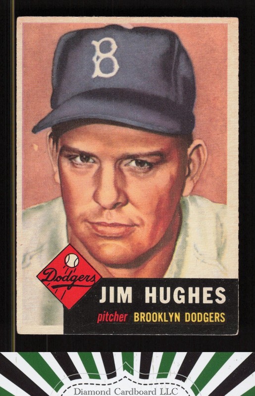 1953 Topps #216 Jim Hughes VGEX h, front