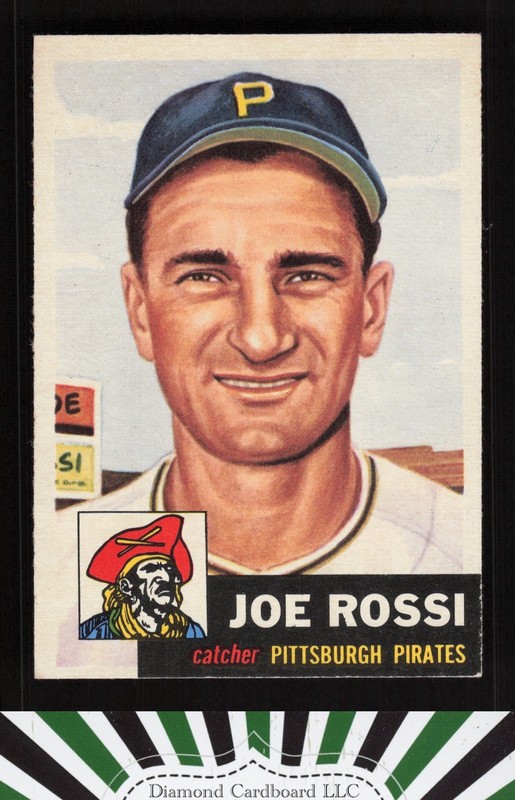 1953 Topps #74 Joe Rossi EXMT g, front
