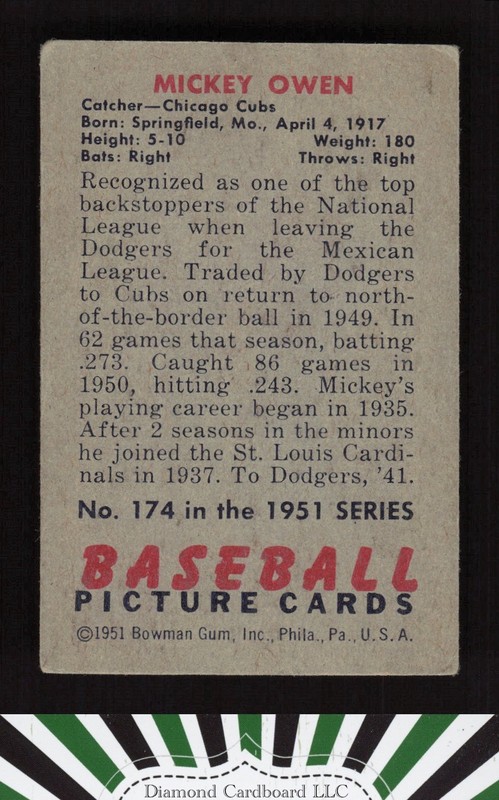1951 Bowman #174 Mickey Owen VG+, back