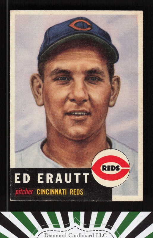 1953 Topps #226 Ed Erautt GD [CENTERED] b, front