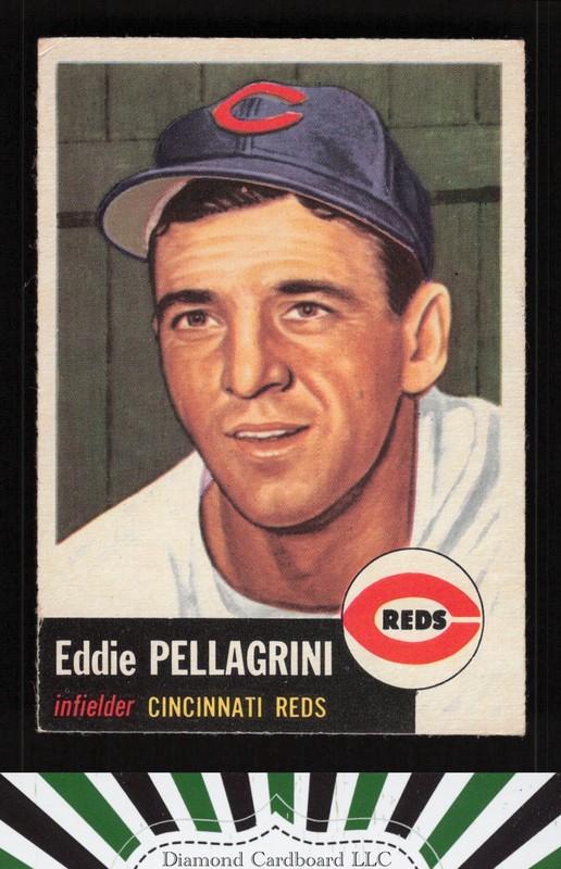 1953 Topps #28 Eddie Pellagrini VGEX b, front