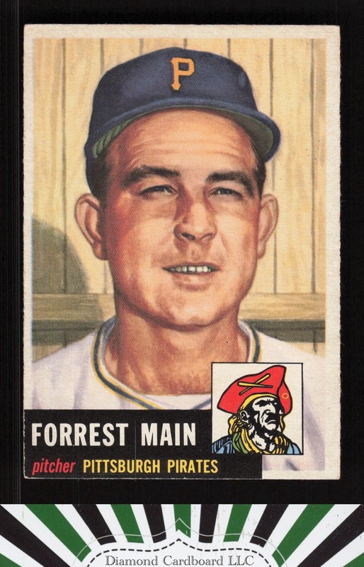 1953 Topps #198 Forrest Main VGEX+ h, front