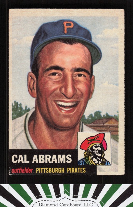1953 Topps #98 Cal Abrams : Bio uses white text VGEX c, front