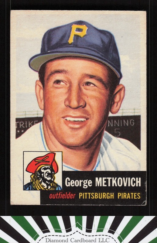 1953 Topps #58 George Metkovich VG+ d, front