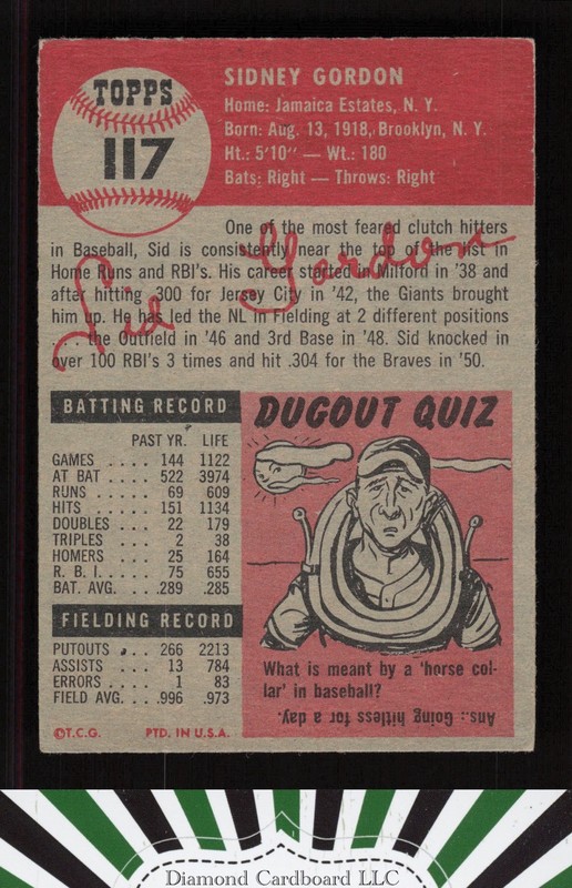 1953 Topps #117 Sid Gordon : Bio uses white text VGEX f, back