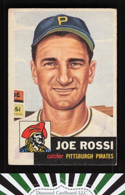 1953 Topps #74 Joe Rossi FR b, front
