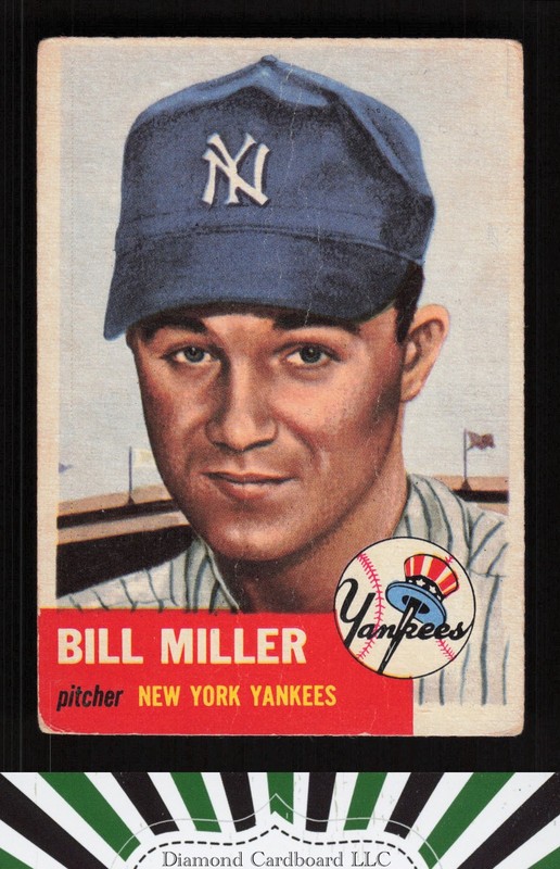 1953 Topps #100 Bill Miller : Bio uses white text PR a, front