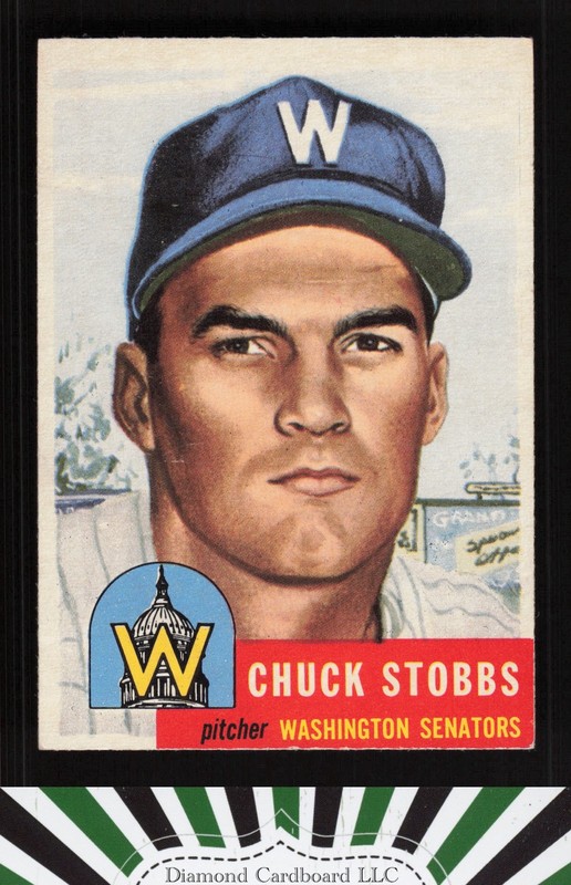 1953 Topps #89 Chuck Stobbs : Bio uses white text GD (creases) c, front