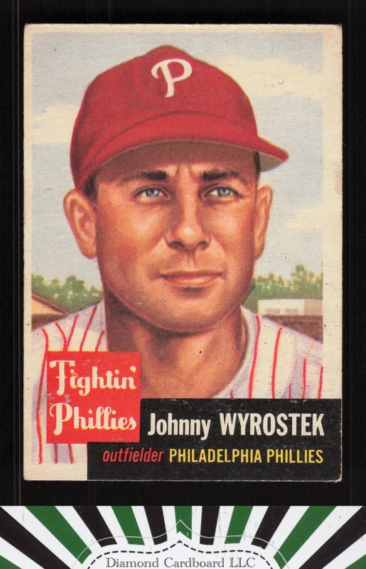 1953 Topps #79 Johnny Wyrostek VG c, front