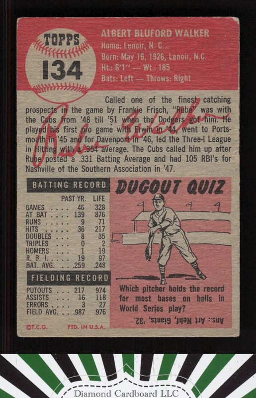 1953 Topps #134 Rube Walker : Bio uses white text GD [CENTERED] c, back