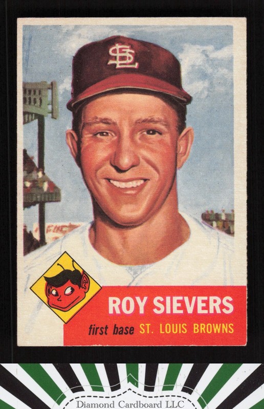 1953 Topps #67 Roy Sievers EX h, front