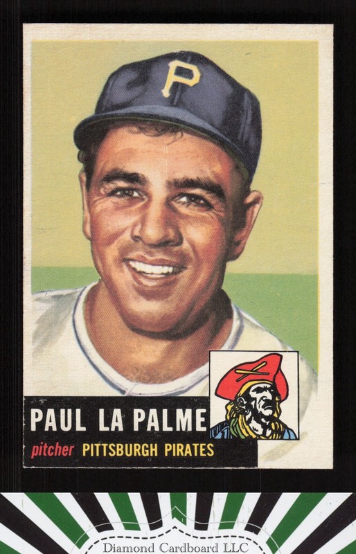 1953 Topps #201 Paul LaPalme EX+ g, front