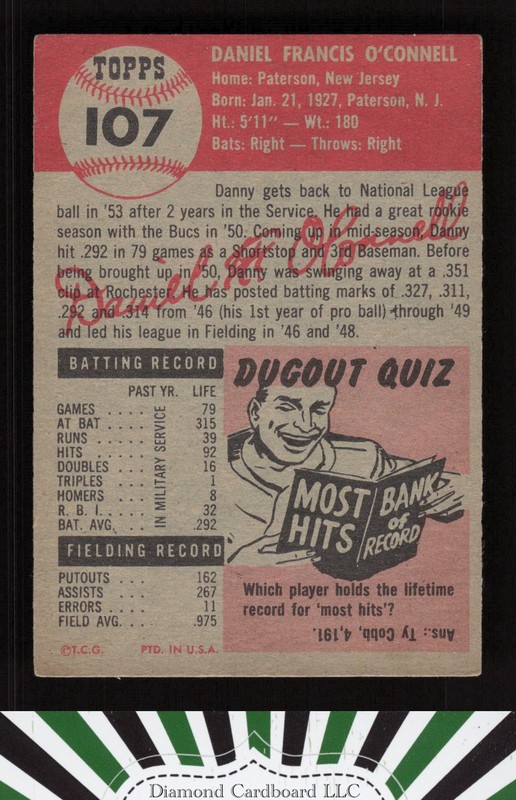 1953 Topps #107 Danny O'Connell : Bio uses black text VG+ e, back