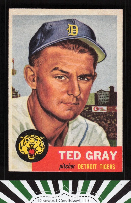 1953 Topps #52 Ted Gray EX+ i, front