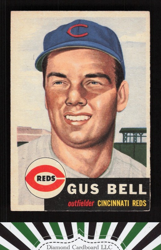 1953 Topps #118 Gus Bell : Bio uses black text EX f, front