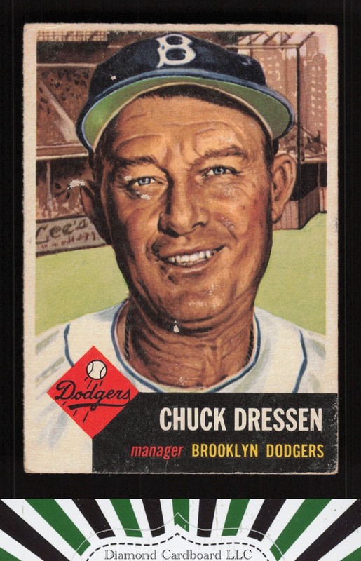 1953 Topps #50 Chuck Dressen PR (front paper loss) a, front