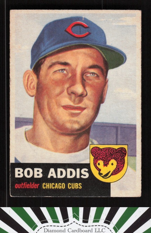 1953 Topps #157 Bob Addis : Bio uses white text VGEX g, front