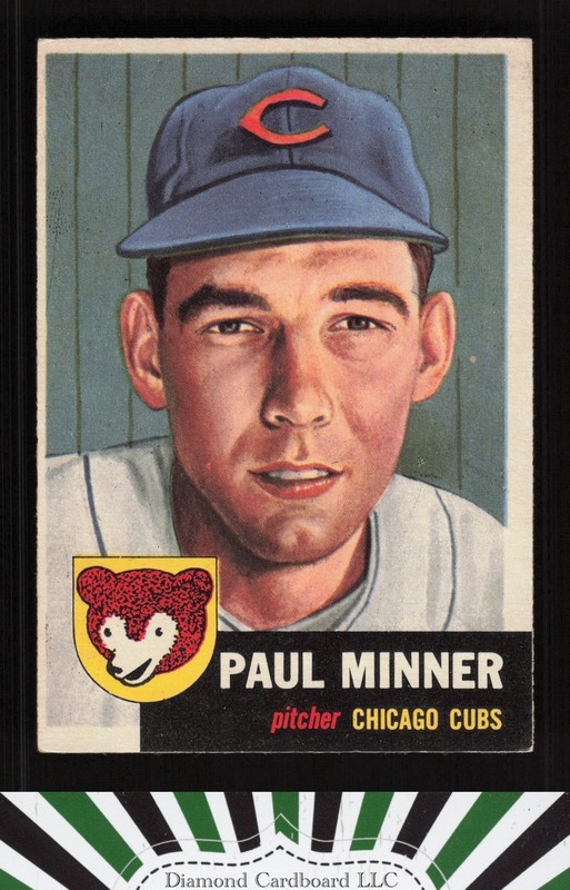 1953 Topps #92 Paul Minner : Bio uses white text VGEX h, front