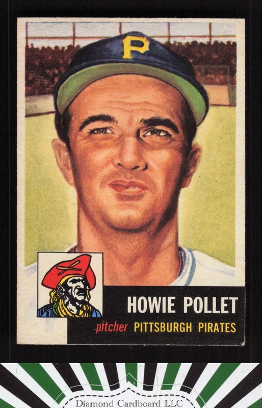 1953 Topps #83 Howie Pollet EX h, front