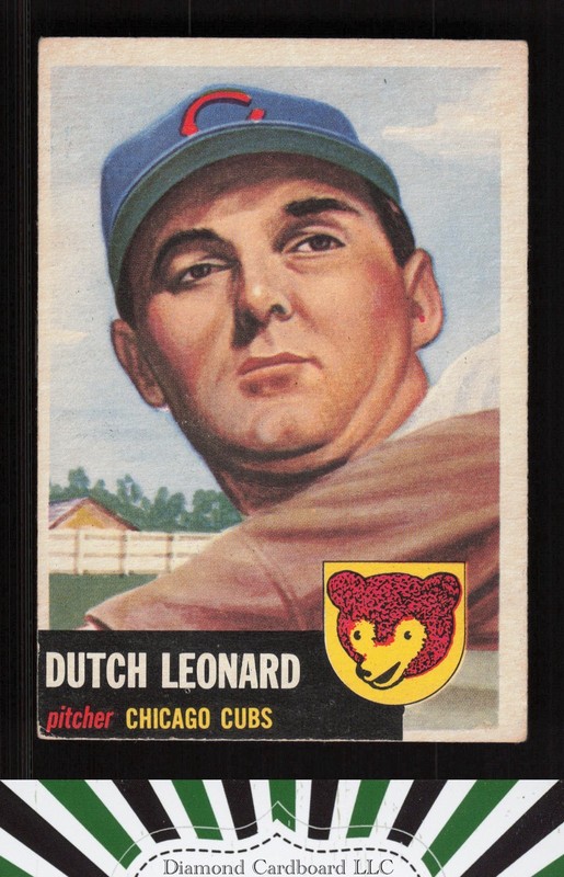 1953 Topps #155 Dutch Leonard : Bio uses black text VGEX c, front