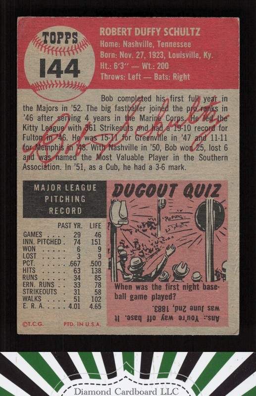 1953 Topps #144 Bob Schultz : Bio uses white text VG d, back