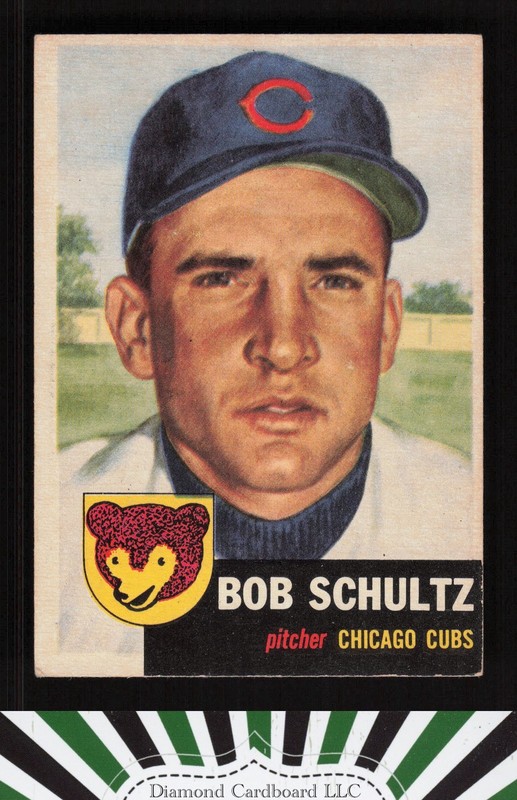 1953 Topps #144 Bob Schultz : Bio uses white text VG d, front