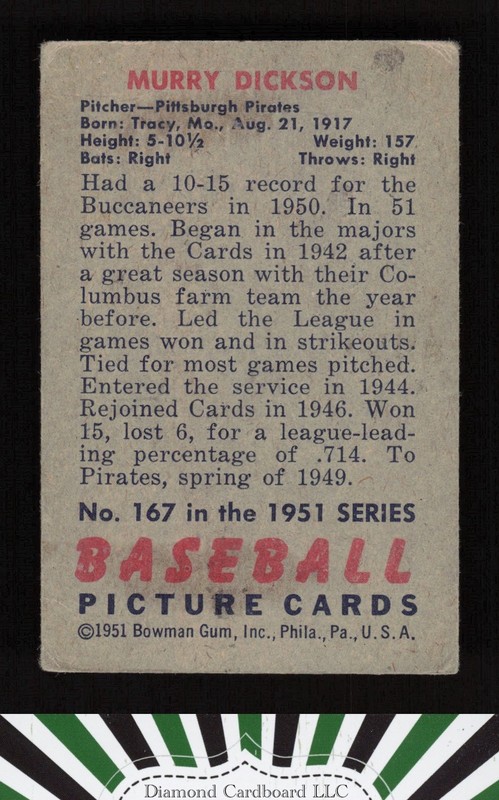 1951 Bowman #167 Murry Dickson VG, back