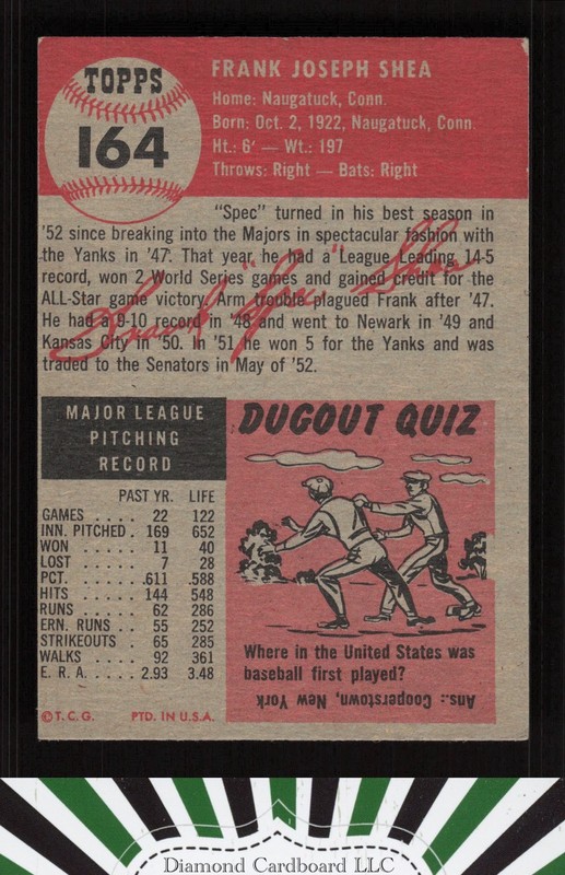 1953 Topps #164 Frank Shea : Bio uses white text VGEX f, back