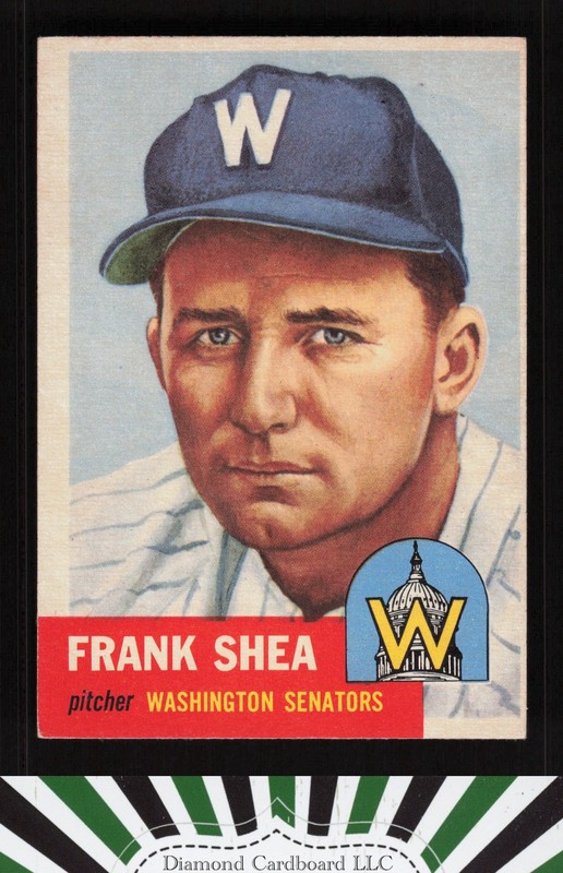 1953 Topps #164 Frank Shea : Bio uses white text VGEX f, front