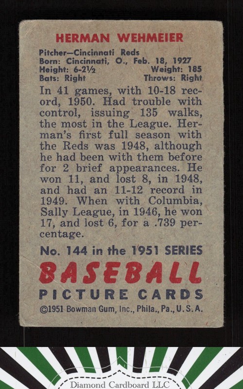 1951 Bowman #144 Herman Wehmeier GD+ [CENTERED][, back