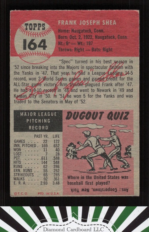 1953 Topps #164 Frank Shea : Bio uses black text VGEX c, back