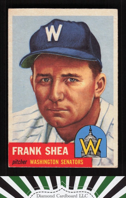1953 Topps #164 Frank Shea : Bio uses black text VGEX c, front