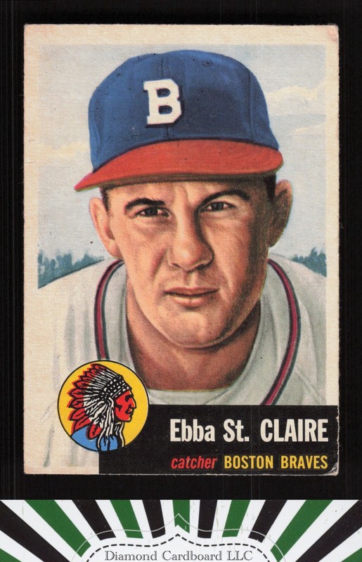 1953 Topps #91 Ebba St. Claire : Bio uses white text VG f, front