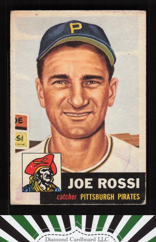 1953 Topps #74 Joe Rossi GD a, front