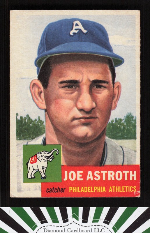 1953 Topps #103 Joe Astroth : Bio uses black text VGEX e, front