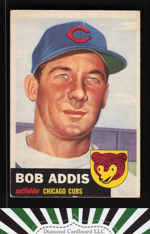 1953 Topps #157 Bob Addis : Bio uses black text VGEX e, front
