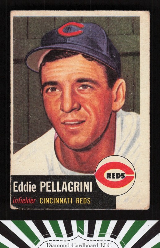 1953 Topps #28 Eddie Pellagrini PR a, front