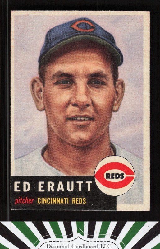1953 Topps #226 Ed Erautt VGEX d, front