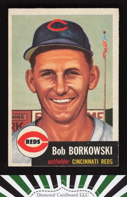 1953 Topps #7 Bob Borkowski EX i, front