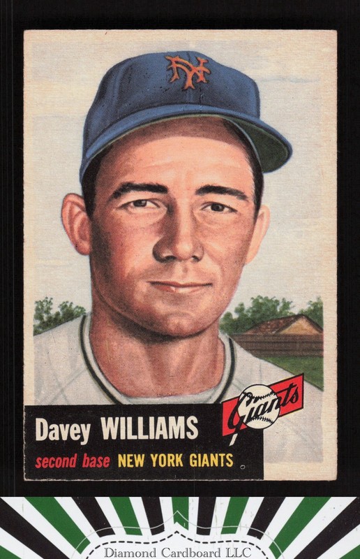 1953 Topps #120 Davey Williams : Bio uses white text VGEX+ g, front