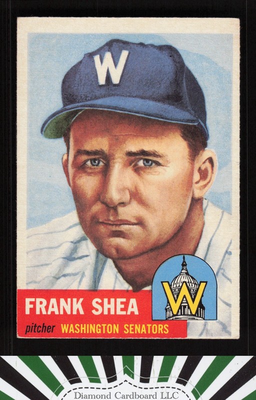 1953 Topps #164 Frank Shea : Bio uses white text VGEX h, front