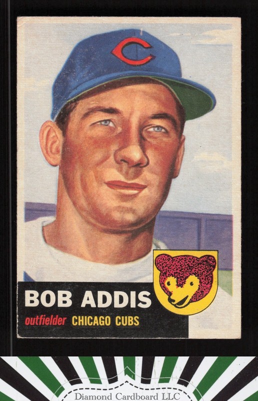 1953 Topps #157 Bob Addis : Bio uses black text VG [GOOD CENTERING] c, front
