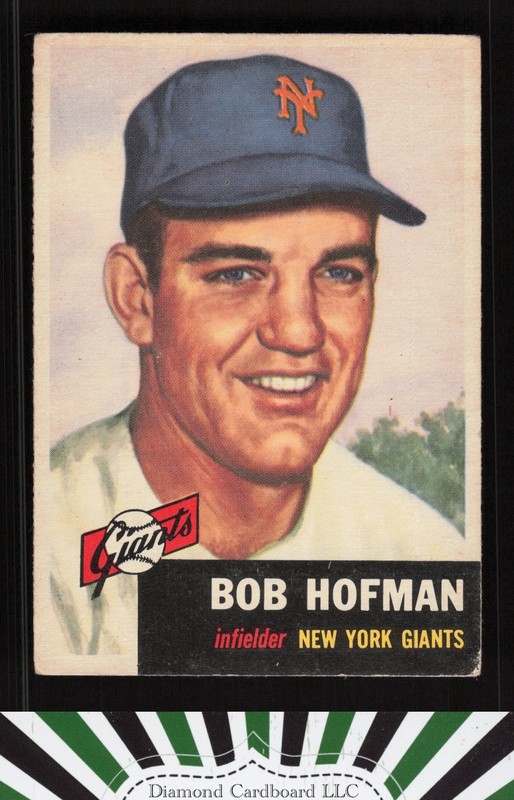 1953 Topps #182 Bobby Hofman VG d, front