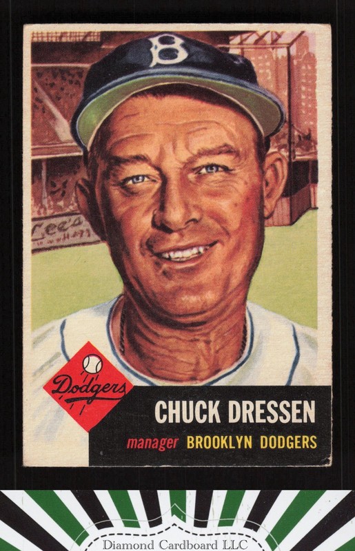 1953 Topps #50 Chuck Dressen VGEX b, front