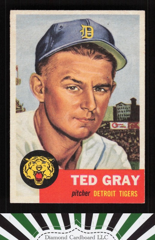 1953 Topps #52 Ted Gray EX+ h, front