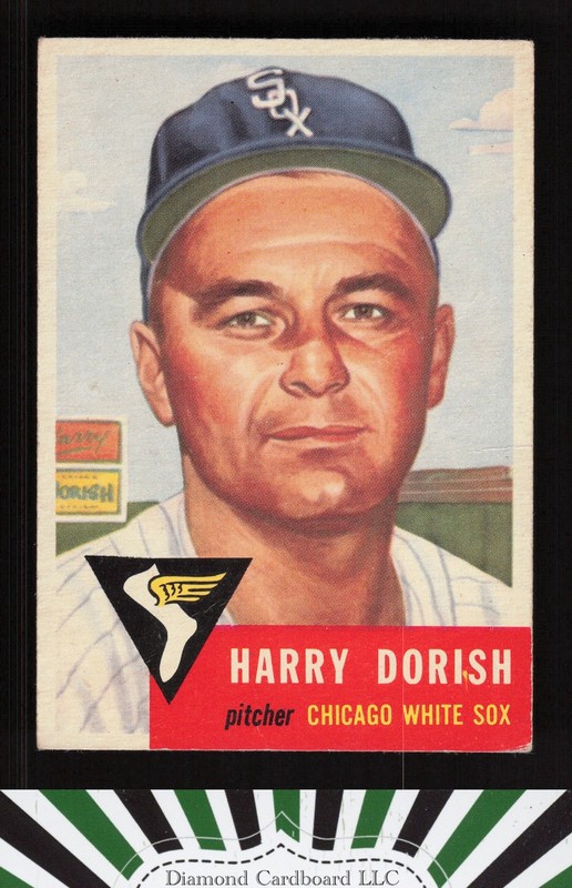 1953 Topps #145 Harry Dorish : Bio uses white text GD+ [NICELY CENTERED] b, front