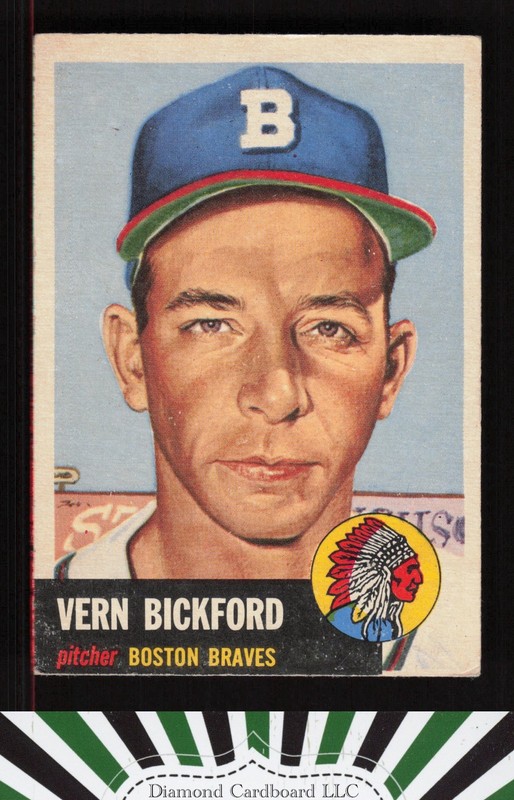 1953 Topps #161 Vern Bickford : Bio uses black text VG c, front