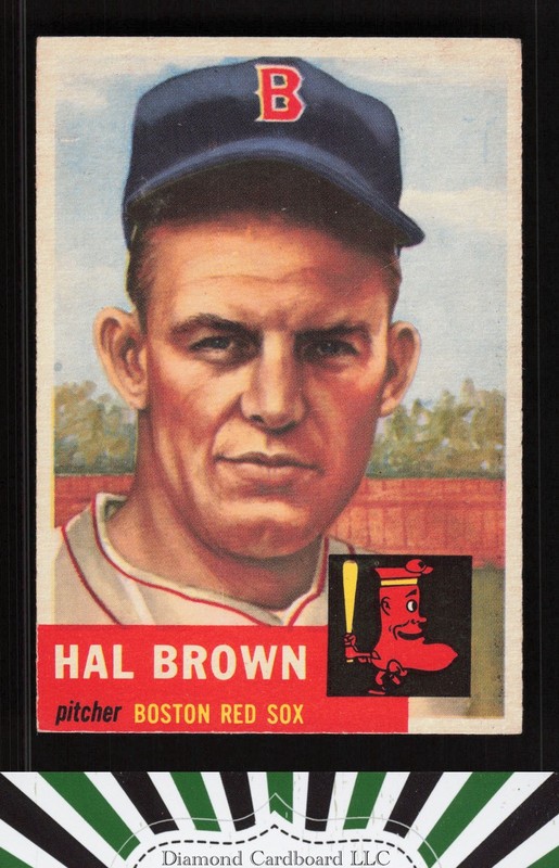 1953 Topps #184 Hal Brown VG+ [CENTERED] a, front